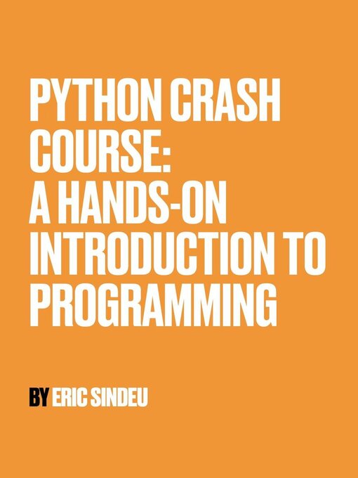 Title details for Python Crash Course by Eric Sindeu - Available